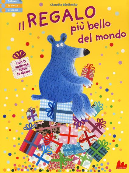 Il regalo più bello del mondo. Ediz. a colori - Claudia Bielinsky - copertina