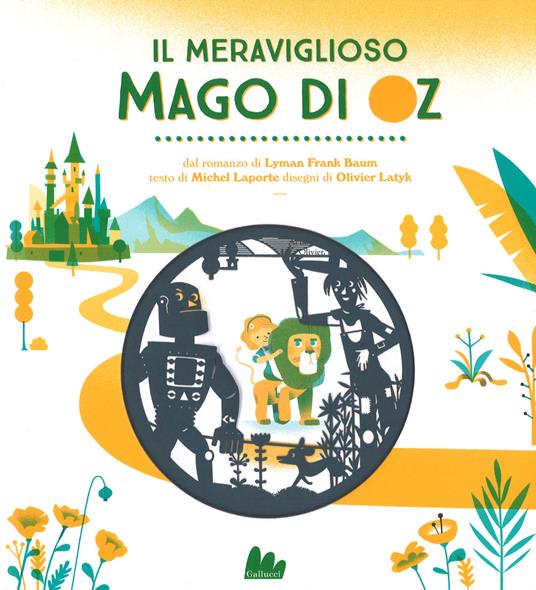 Il meraviglioso mago di Oz da Lyman Frank Baum. Ediz. a colori - Michel Laporte - copertina