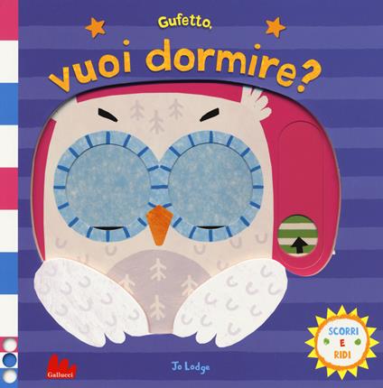 Gufetto, vuoi dormire? Scorri e ridi. Ediz. a colori - Jo Lodge - copertina