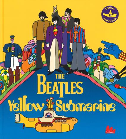 The Beatles. Yellow submarine. Ediz. a colori - Heinz Edelmann - copertina