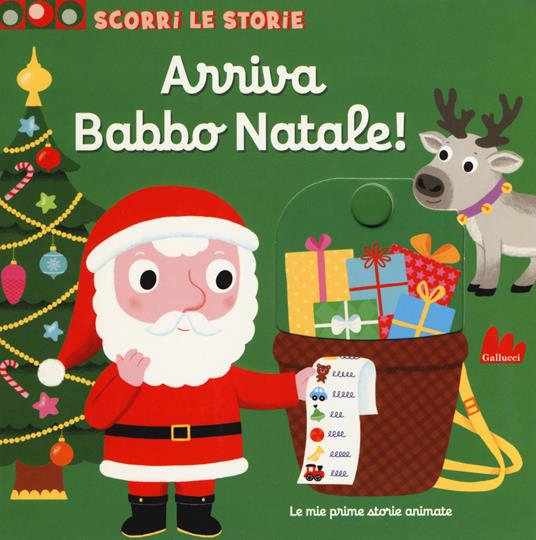 Arriva Babbo Natale! Scorri le storie. Ediz. a colori - Nathalie Choux - copertina