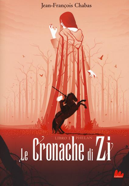 Phelan. Le cronache di Zi. Vol. 1 - Jean-François Chabas - copertina