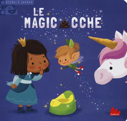 Le magicacche. Scorri e impara. Ediz. a colori - Delphine Lacharron - copertina