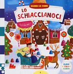 Lo schiaccianoci. Scorri le fiabe. Ediz. a colori