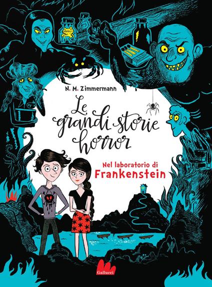 Le grandi storie horror. Vol. 2 - Naïma Murail Zimmermann,Caroline Hüe,Emanuelle Caillat - ebook