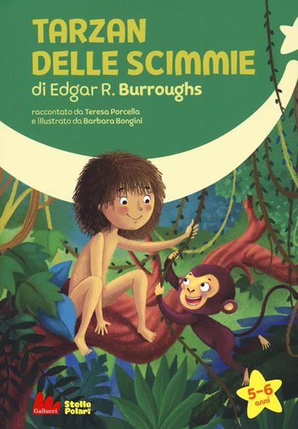 Tarzan delle scimmie di Edgar R. Burroughs. Ediz. a caratteri grandi - Teresa Porcella - copertina