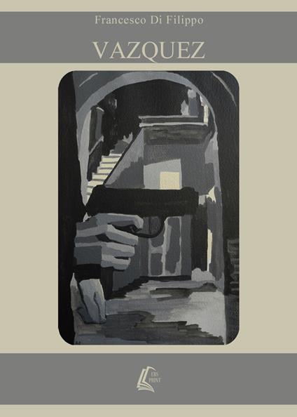 Vazquez - Francesco Di Filippo - copertina