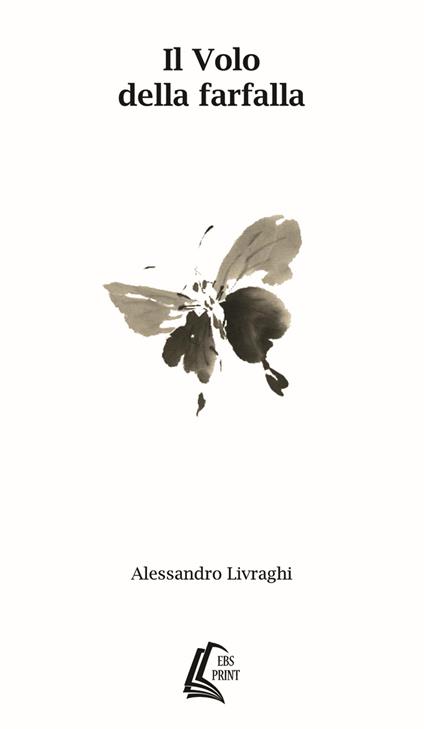 Il volo della farfalla - Alessandro Livraghi - copertina