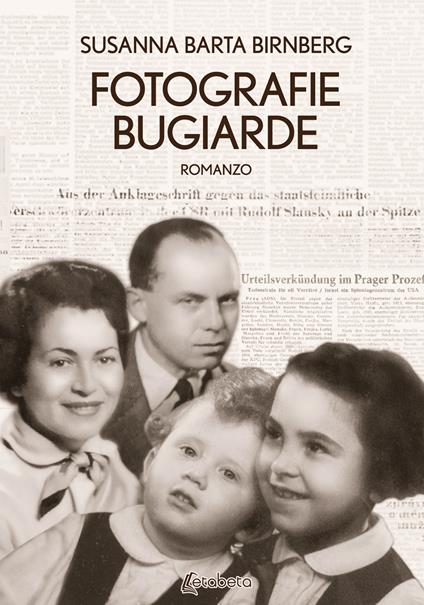 Fotografie bugiarde - Susanna Barta Birnberg - copertina