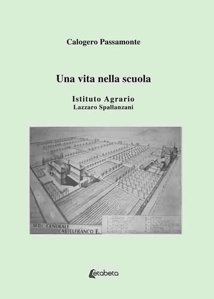 Una vita nella scuola - Calogero Passamonte - copertina