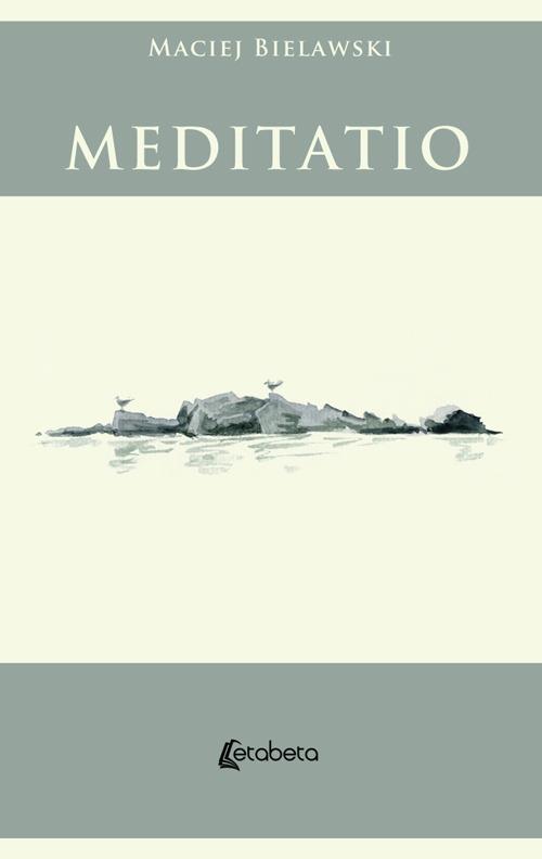 Meditatio - Maciej Bielawski - copertina