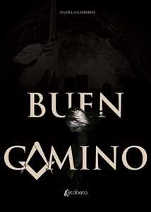 Buen Camino. Ediz. italiana