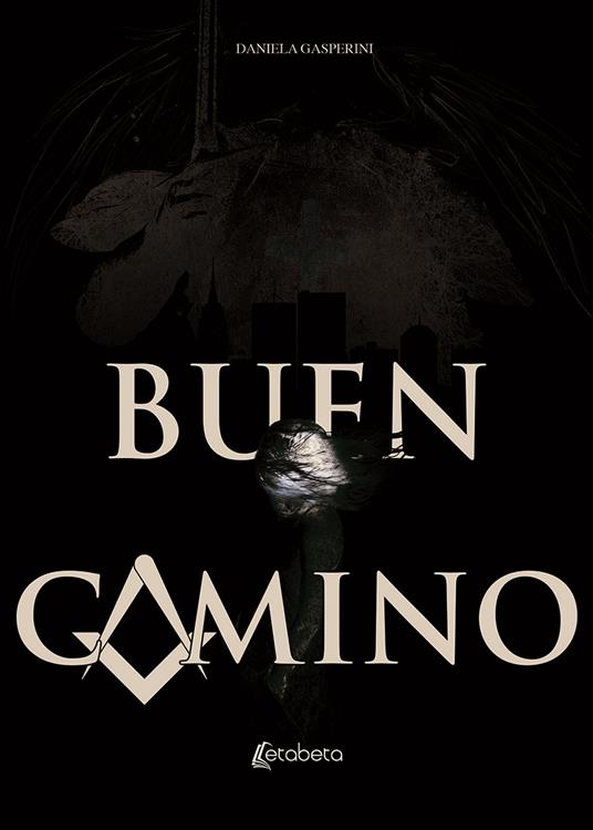 Buen Camino. Ediz. italiana - Daniela Gasperini - copertina