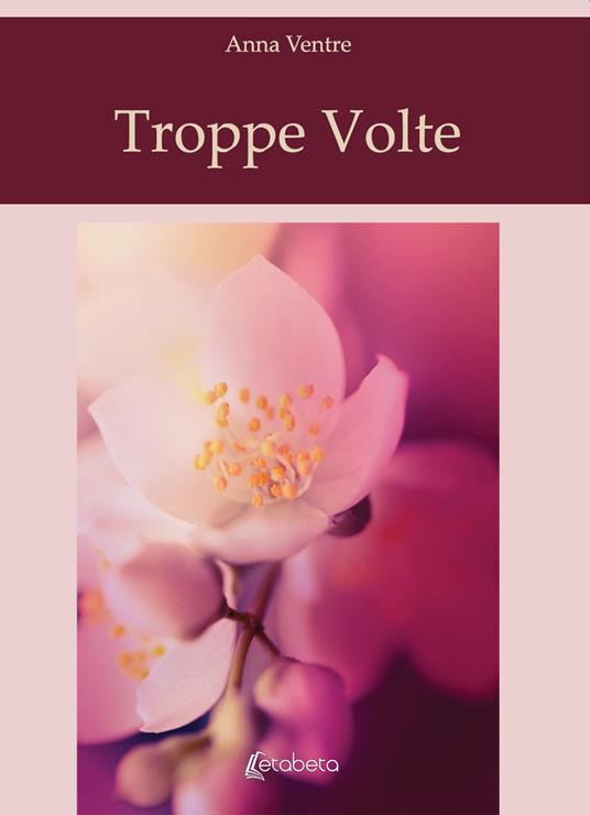 Troppe volte - Anna Ventre - copertina