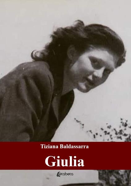 Giulia - Tiziana Baldassarra - copertina