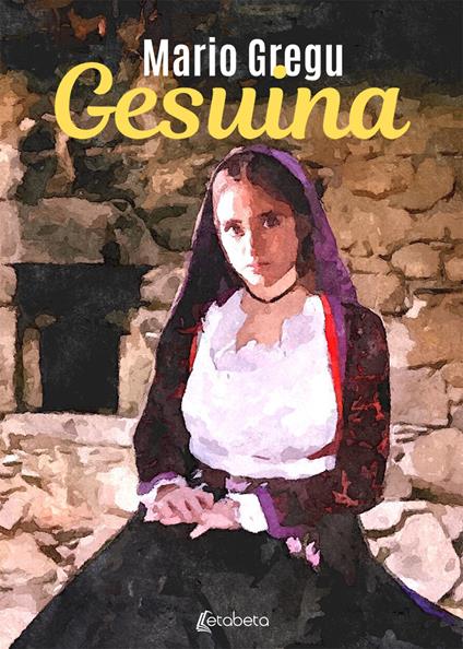 Gesuina. Nuova ediz. - Mario Gregu - copertina