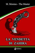 La vendetta di Zahira