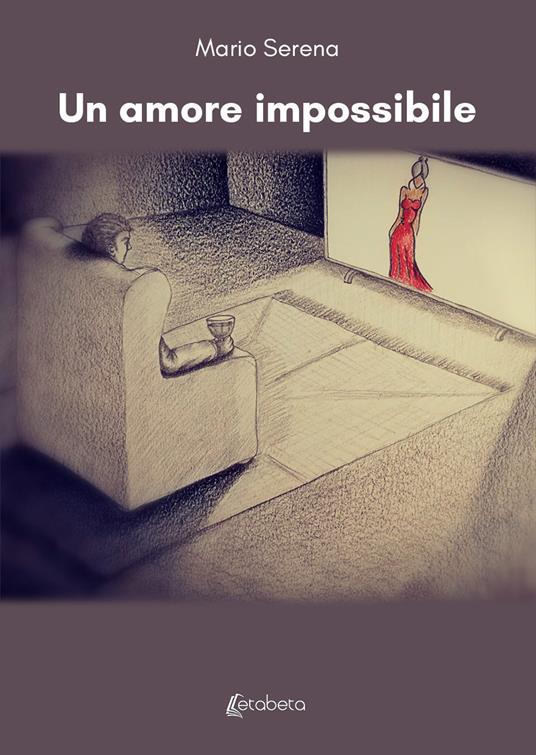 Un amore impossibile - Mario Serena - copertina