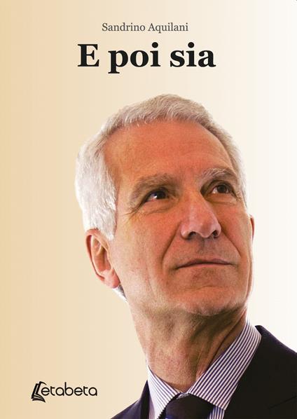 E poi sia - Sandrino Aquilani - copertina