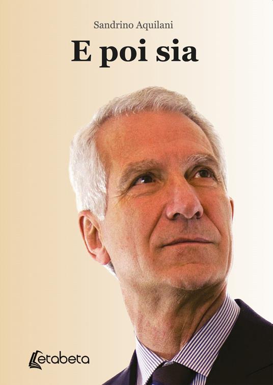 E poi sia - Sandrino Aquilani - copertina