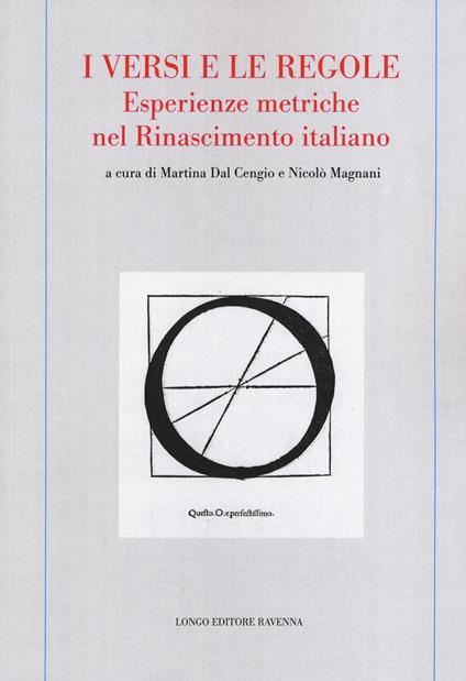 I versi e le regole. Esperienze metriche nel Rinascimento italiano - copertina