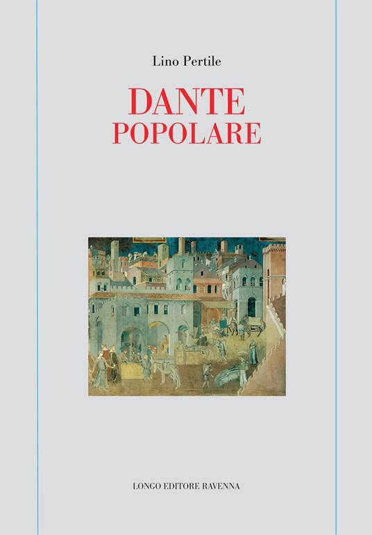 Dante popolare - Lino Pertile - copertina