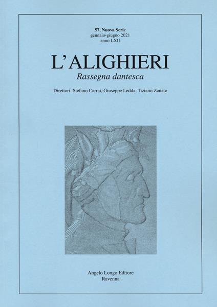 L' Alighieri. Rassegna dantesca. Vol. 57 - copertina
