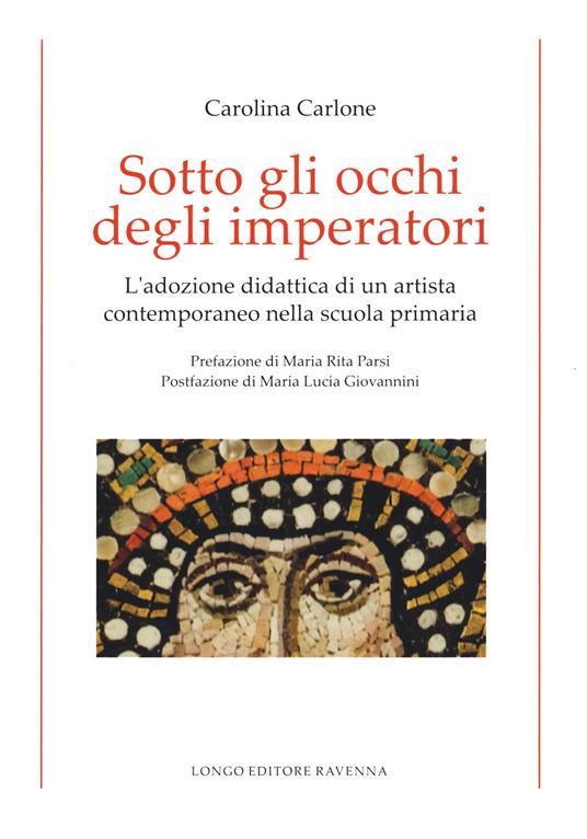 Sotto gli occhi degli imperatori - Carolina Carlone - copertina