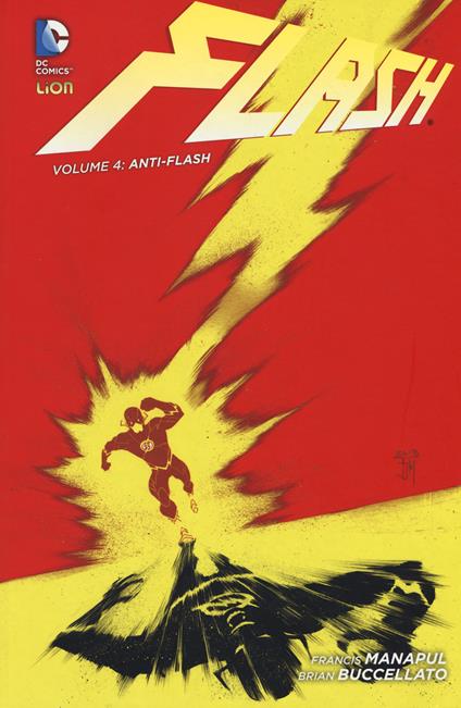 Anti-Flash. Flash. Vol. 4 - Brian Buccellato,Francis Manapul - copertina