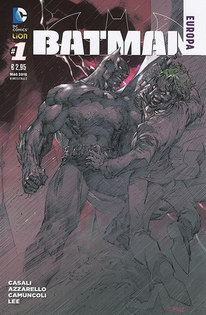 Batman Europa. Vol. 1 - Brian Azzarello,Jim Lee - copertina