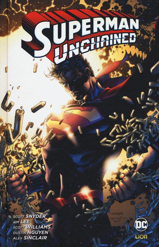 Superman unchained - Scott Snyder,Jim Lee,Dustin Nguyen - copertina