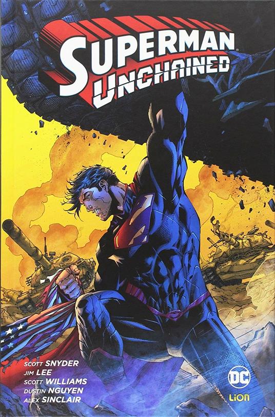 Superman unchained - Scott Snyder,Jim Lee,Scott Williams - copertina