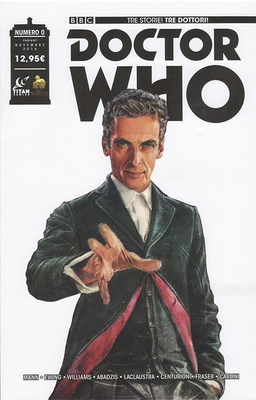 Doctor Who. Tre storie, tre dottori. Ediz. variant Lucca. Vol. 0 - George Mann,Al Ewing,Rob Williams - copertina