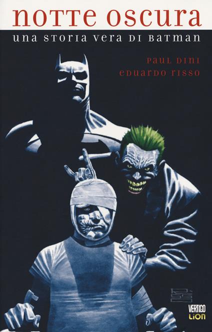 Notte oscura. Una storia vera di Batman - Paul Dini - copertina