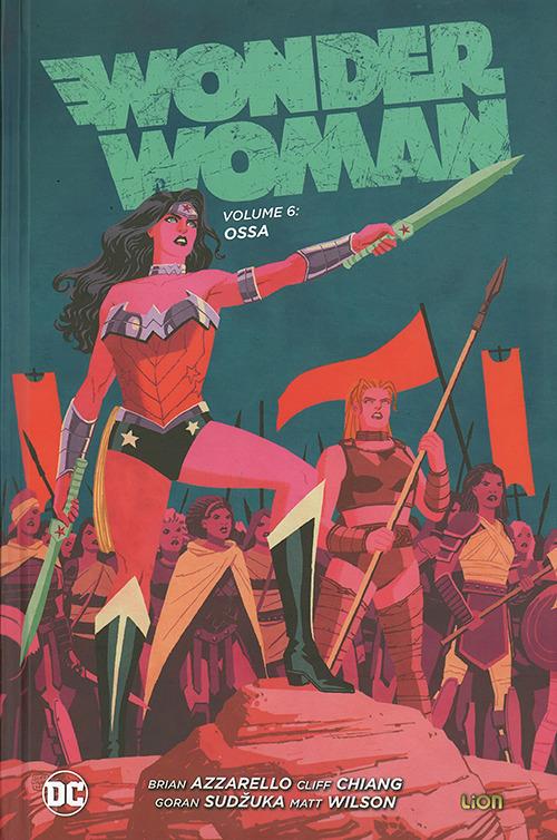 Wonder Woman. Vol. 6: Ossa. - Brian Azzarello,Cliff Chiang - copertina