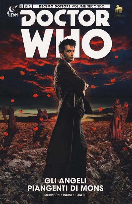 Doctor Who. Decimo dottore. Gli angeli piangenti di Mons.. Vol. 2 - Robbie Morrison - copertina