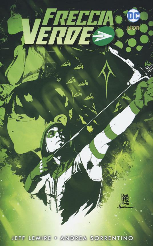 Freccia verde. Vol. 2 - Jeff Lemire,Andrea Sorrentino - copertina
