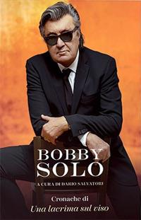 Cronache da una lacrima sul viso - Bobby Solo - copertina
