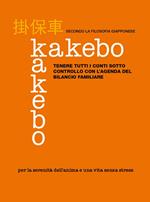 Kakebo. Tenere tutti i conti sotto controllo con l'agenda del bilancio familiare