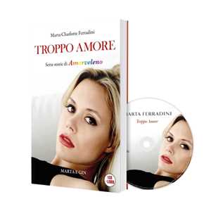 CD Troppo Amore Marta Ferradini