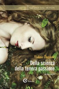 Della scienza della tenera passione - Vladimir Chugunov - copertina