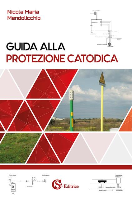 Guida alla protezione catodica - Nicola Maria Mendolicchio - copertina