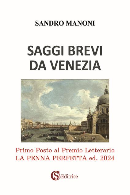 Saggi brevi da Venezia - Sandro Manoni - copertina