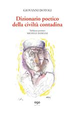 Dizionario poetico della civiltà contadina