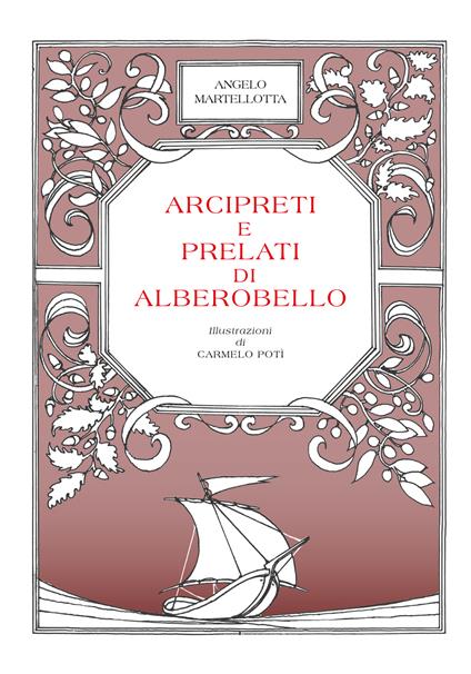 Arcipreti e prelati di Alberobello - Angelo Martellotta - copertina
