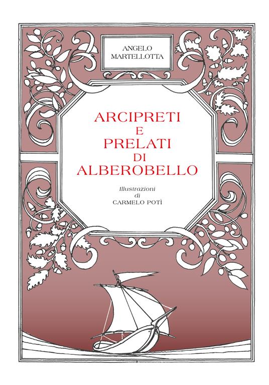 Arcipreti e prelati di Alberobello - Angelo Martellotta - copertina