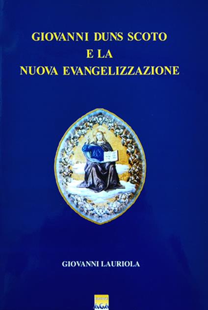 Giovanni Duns Scoto e la nuova evangelizzazione - copertina