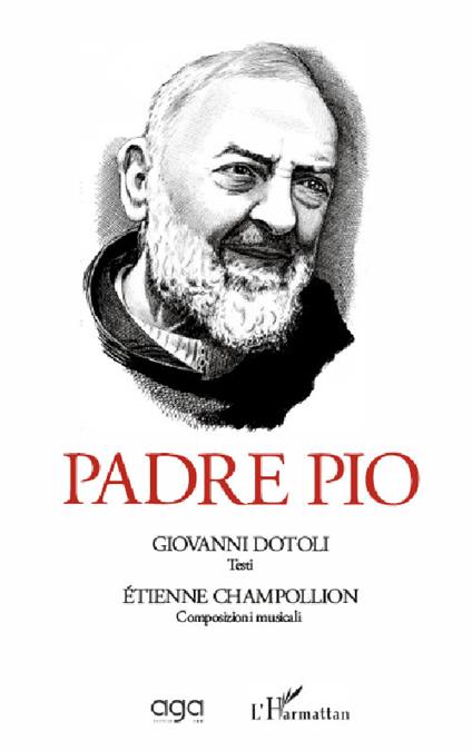 Padre Pio - Giovanni Dotoli,Étienne Champollion - copertina
