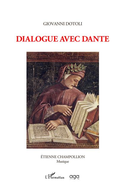 Dialogue avec Dante, musique [d'] Étienne Champollion - Giovanni Dotoli - copertina