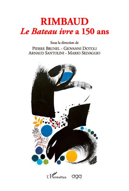 Rimbaud. Le Bateau ivre a 150 ans - copertina